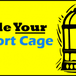 Do You Rattle Your Comfort Cage?