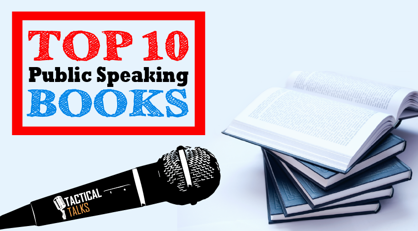 top 10 public speaking books matt kramer tactical talks